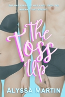 The Toss Up: A College Sports Body Swap Novel B0BW31GW3T Book Cover