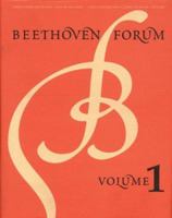 Beethoven Forum, Volume 1 0803239068 Book Cover