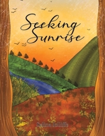 Seeking Sunrise 1035826127 Book Cover