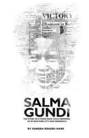 Salmagundi: The Story of a Mixed Race Child Growing up in New York City and Minnesota 1974683389 Book Cover