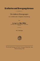 Kraftarten Und Bewegungsformen: Die Ausseren Bewegungen Mit Einfuhrender Aufgaben-Sammlung 3663031217 Book Cover