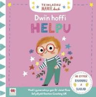 Teimladau Mawr Bach: Dwi'n Hoffi Helpu 1849676135 Book Cover