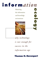 Information Ecology: Mastering the Information and Knowledge Environment 0195111680 Book Cover