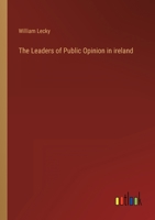 The Leaders of Public Opinion in ireland 336813938X Book Cover