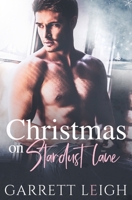 Christmas On Stardust Lane 1916569471 Book Cover