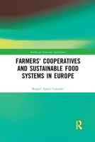 Farmers' Cooperatives and Sustainable Food Systems in Europe 0367510944 Book Cover