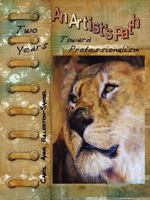 An Artist's Path: Two Years Toward Professionalism 0578044862 Book Cover