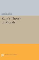 Kant's Theory of Morals 069102006X Book Cover