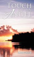 Touch of an Angel 1462055486 Book Cover