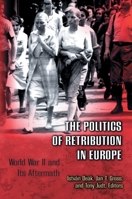 The Politics of Retribution in Europe 0691009546 Book Cover