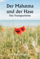 Der Mahatma und der Hase Eine Traumgeschichte (German Edition) 935881036X Book Cover