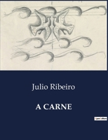 A carne B0D4JKXJLQ Book Cover