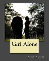 Girl Alone 1530587468 Book Cover