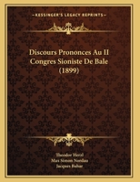 Discours Prononces Au II Congres Sioniste De Bale (1899) 1160875146 Book Cover