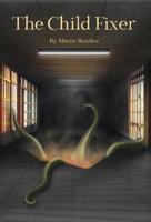 The Child Fixer 0228805732 Book Cover