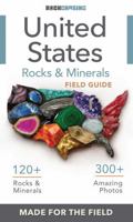 Rocks and Minerals of the United States Identification Field Guide | Thick Waterproof Coating| Find Crystals, Gems, Geodes, and Rocks | Rockhounding Book For Beginners, Experts, & Kids | Rock Chasing B0FQWQDWSF Book Cover