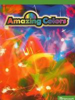 Amazing Colors 0153624434 Book Cover