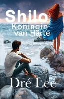 Shilo, Koningin van Harte (Afrikaans Edition) 199145578X Book Cover
