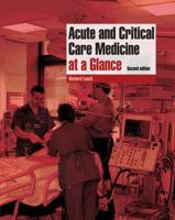 Acute and Critical Care Medicine at a Glance 1405161396 Book Cover