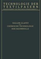 Chemische Technologie Der Baumwolle / Mechanische Hilfsmittel Zur Veredlung Der Baumwolltextilien: 3. Teil 3642890415 Book Cover