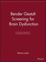 Bender Gestalt Screening for Brain Dysfunction 0471880469 Book Cover