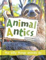 Animal Antics 1465424474 Book Cover