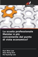 La scuola professionale Meister è più conveniente dal punto di vista economico? (Italian Edition) 620233519X Book Cover