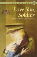 Love You, Soldier 014036174X Book Cover