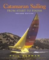 Catamaran Sailing: From Start to Finish 039331880X Book Cover