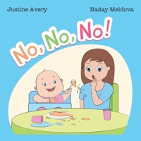 No, No, No! / ¡No No No! 1638820449 Book Cover