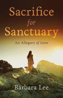 Sacrifice for Sanctuary 1946918083 Book Cover