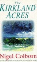 Kirkland Acres, The 1844290611 Book Cover