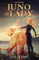 Juno And The Lady 1915379008 Book Cover