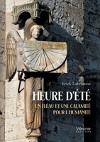Heure d'été: Un fléau et une calamité pour l humanité B0H35VWS3K Book Cover