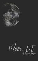 Moon-Lit 1793459916 Book Cover