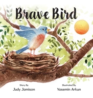 Brave Bird 1958754560 Book Cover