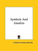 Symbols And Amulets 1425362850 Book Cover