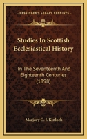 Studies in Scottish Ecclesiastical History 1164926780 Book Cover