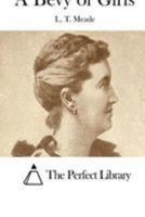 A Bevy of Girls 1518791735 Book Cover