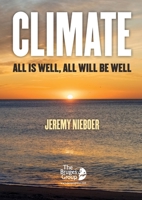 Climate, all is well, all will be well 1838065857 Book Cover