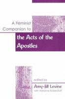 A Feminist Companion To The Acts Of The Apostles 0826462529 Book Cover