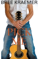 Pick Me B09XJN6B1Y Book Cover