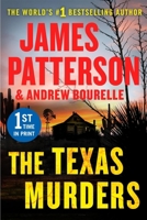 The Texas Murders: Everything Is Bigger in Texas--Especially the Murder Cases 153871101X Book Cover