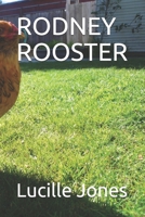 RODNEY ROOSTER B08HGRZNZS Book Cover