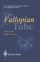 The Fallopian Tube: Clinical and Surgical Aspects 1447119894 Book Cover