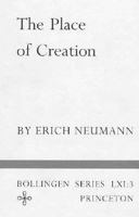The Place of Creation 0691099650 Book Cover