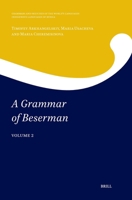 A Grammar of Beserman: Volume 2 (Grammars and Sketches of the World's Languages) 9004763236 Book Cover