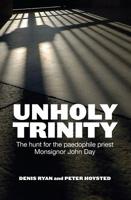 Unholy Trinity 1743314027 Book Cover