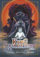 KING WARRIOR 1989754147 Book Cover