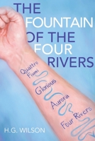 The Fountain of The Four Rivers 1784656925 Book Cover